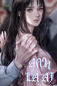 Anh Là Ai