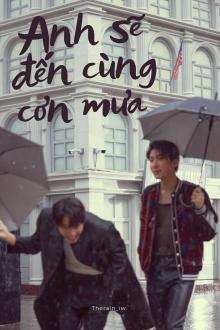 Anh Sẽ Đến Cùng Cơn Mưa