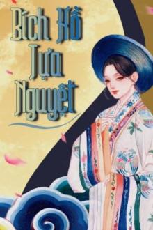 Bích Hồ Tựa Nguyệt