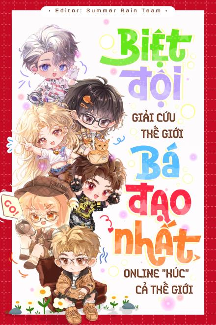 Biệt Đội Giải Cứu Thế Giới Bá Đạo Nhất, Online “Húc” Cả Thế Giới