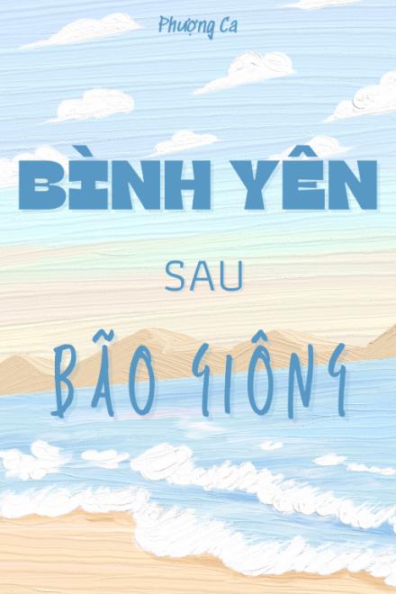 Bình Yên Sau Bão Giông