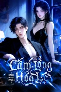 Cấm Lồng Hoa Lệ