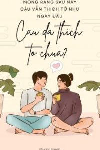 Cậu Đã Thích Tớ Chưa?
