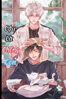 Cậu Là Chồng Con