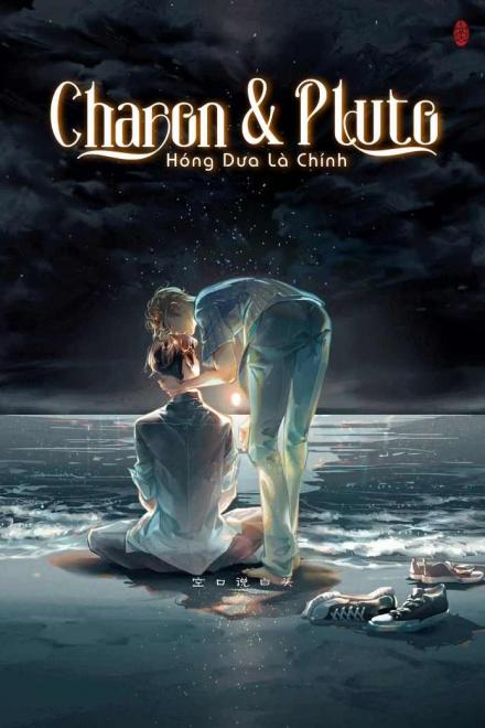 Anh Nguyện Làm Charon Cả Đời Của Em