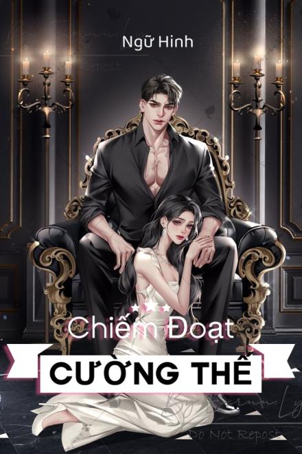 Chiếm Đoạt Cường Thế
