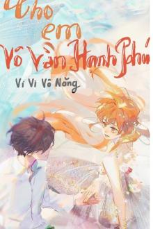 Cho Em Vô Vàn Hạnh Phúc