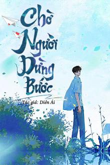 Chờ Người Dừng Bước