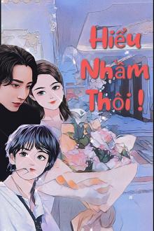 Chủ Tịch, Hiểu Nhầm Thôi!