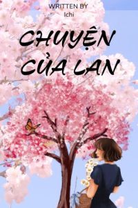 Chuyện Của Lan