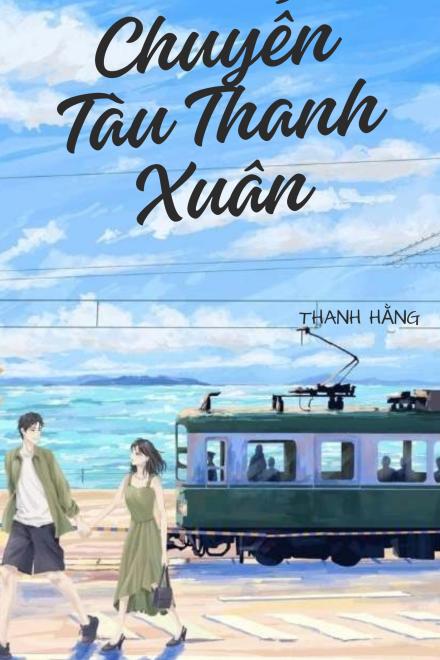 Chuyến Tàu Thanh Xuân