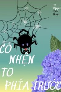 Có Nhện To Phía Trước