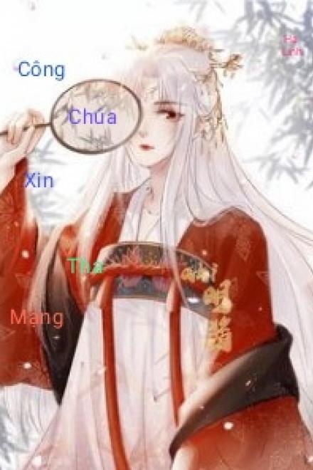 Công Chúa Xin Tha Mạng