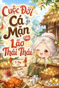 Cuộc Đời Cá Mặn Của Lão Thái Thái