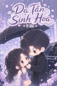 Dạ Tẫn Sinh Hoa