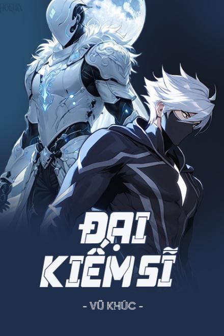 Đại Kiếm Sĩ
