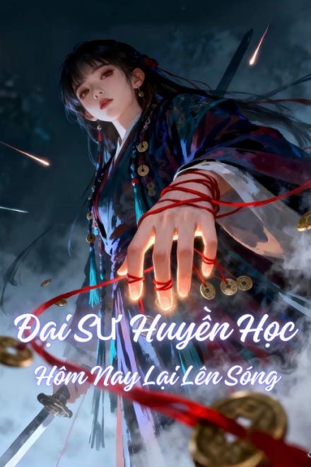 Đại Sư Huyền Học Hôm Nay Lại Lên Sóng