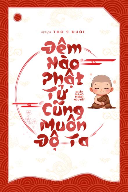 Đêm Nào Phật Tử Cũng Muốn Độ Ta