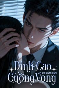 Đỉnh Cao Cuồng Vọng