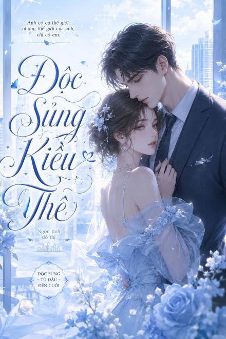 Độc Sủng Kiều Thê