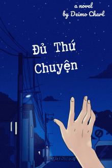 Đủ Thứ Chuyện