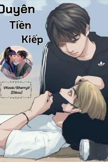 Duyên Tiền Kiếp [VKook]