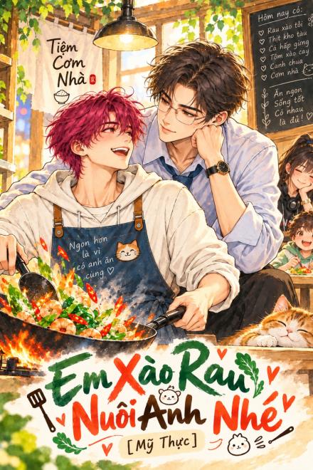 Em Xào Rau Nuôi Anh Nhé [Mỹ Thực]