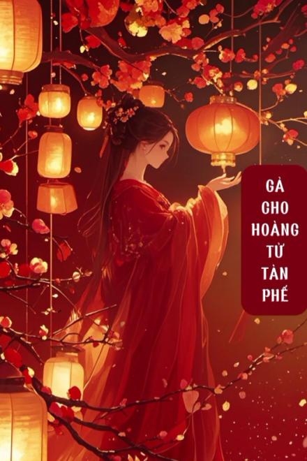 Gả Cho Hoàng Tử Tàn Phế
