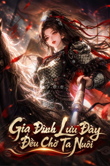 Gia Đình Lưu Đày Đều Chờ Ta Nuôi