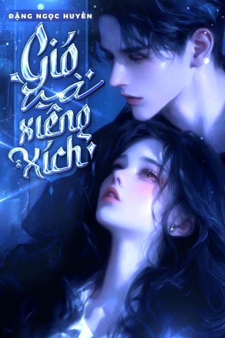 Gió Và Xiềng Xích