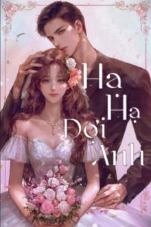 Hạ Hạ, Đợi Anh!