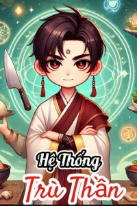 Hệ Thống Trù Thần