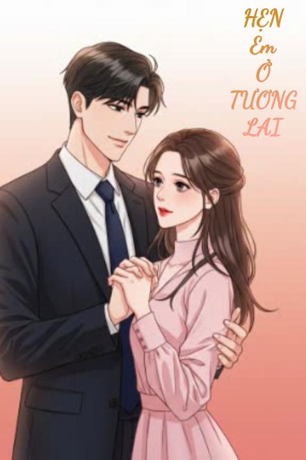 Hẹn Em Ở Tương Lai