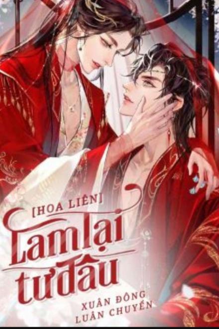 [Hoa Liên] Làm Lại Từ Đầu