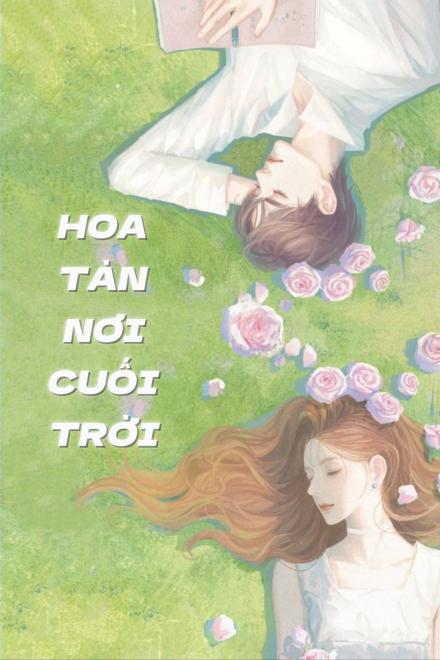 Hoa Tàn Nơi Cuối Trời