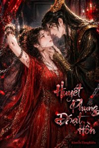 Huyết Phụng Đoạt Hồn