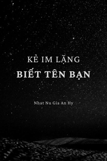 Kẻ Im Lặng Biết Tên Bạn