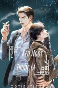 Kẹo Ngọt Và Thuốc Lá