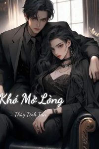 Khó Mở Lòng