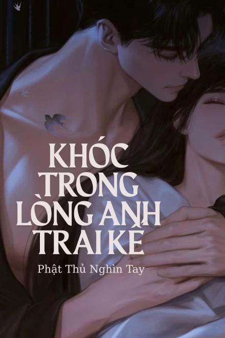 Khóc Trong Lòng Anh Trai Kế