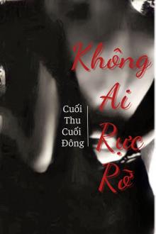 Không Ai Rực Rỡ