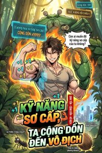 Kỹ Năng Sơ Cấp, Ta Cộng Dồn Đến Vô Địch