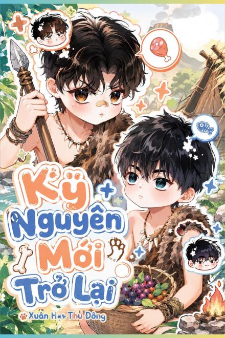 Kỷ Nguyên Mới Trở Lại
