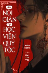 Làm Nội Gián Tại Học Viện Quý Tộc