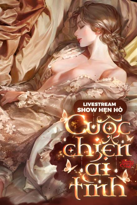 Livestream Show Hẹn Hò: Cuộc Chiến Ái Tình