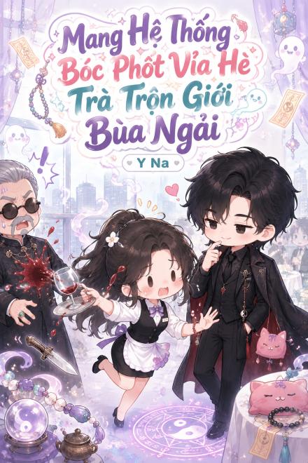 Mang Hệ Thống Bóc Phốt Vỉa Hè Trà Trộn Giới Bùa Ngải