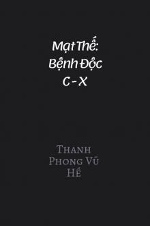Mạt Thế: Bệnh Độc C – X