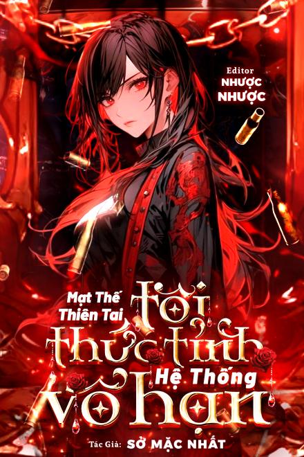 Mạt Thế Thiên Tai: Tôi Thức Tỉnh Hệ Thống Vô Hạn