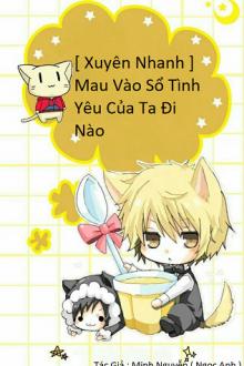 Mau Vào Sổ Tình Yêu Của Ta Đi Nào