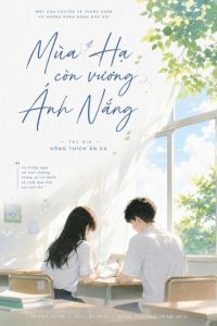 Mùa Hạ Còn Vương Nắng
